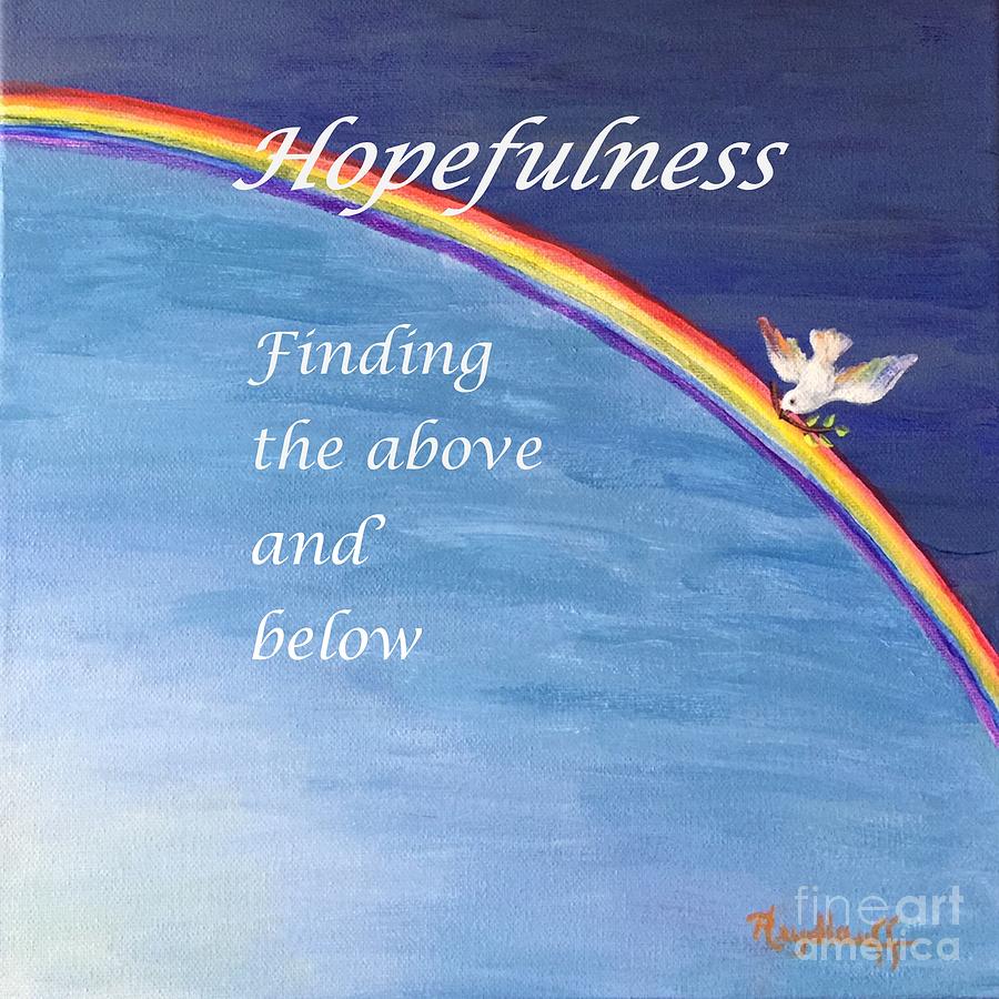 Inspirational Painting - Hopefulness by Pat Heydlauff