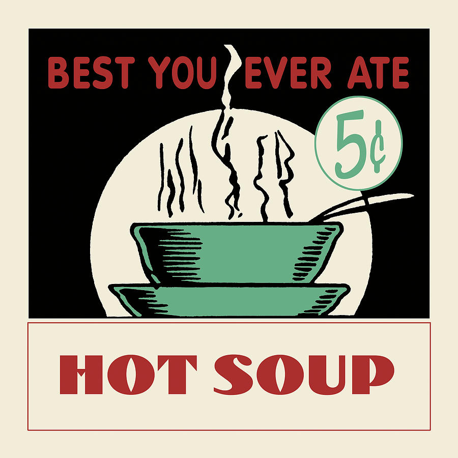 Hot Soup Photograph by Retro Series Hot Soup Photograph by Retro Series