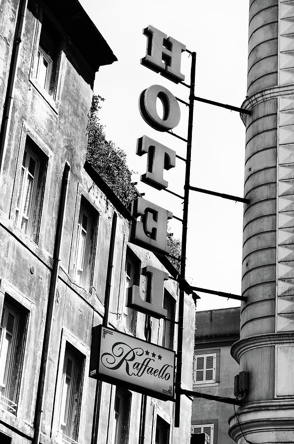 Hotel Raffaello Sign Rome Italy Black And White Photograph By Shawn O Brien