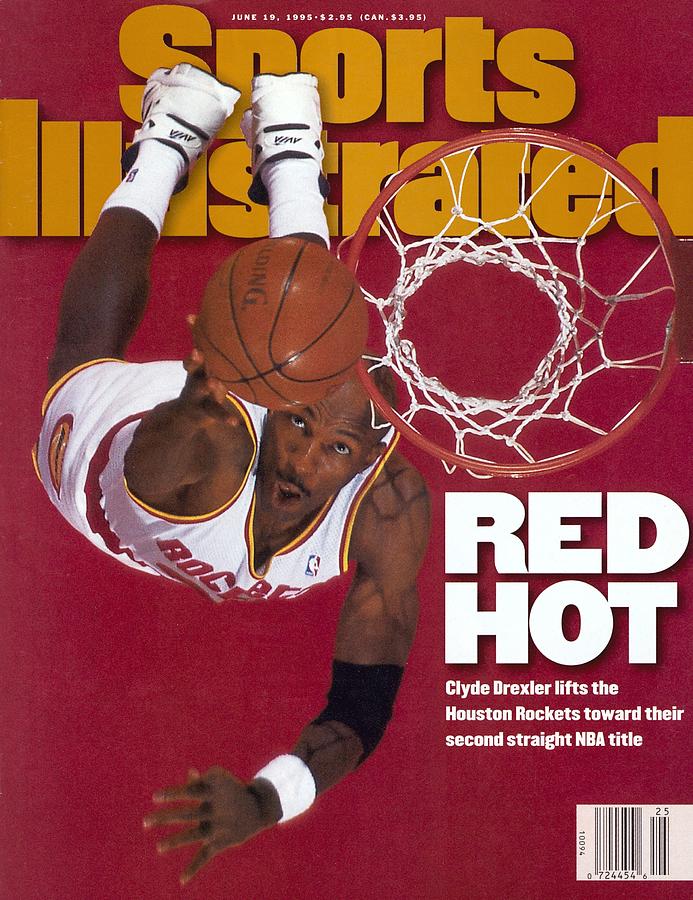 Houston Rockets Clyde Drexler, 1995 Nba Finals Sports Illustrated Cover Photograph by Sports Illustrated
