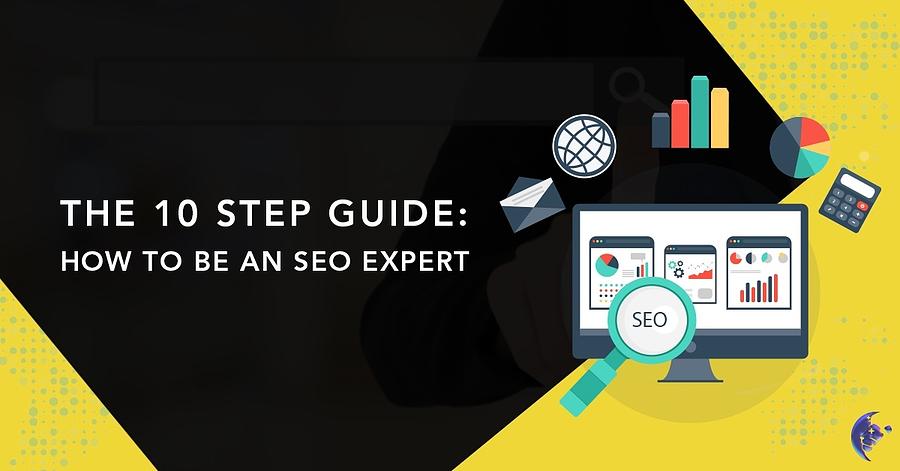 Digital Marketing Mixed Media - How to become an SEO Expert - Top 10 Steps Guide by Stephen Paul