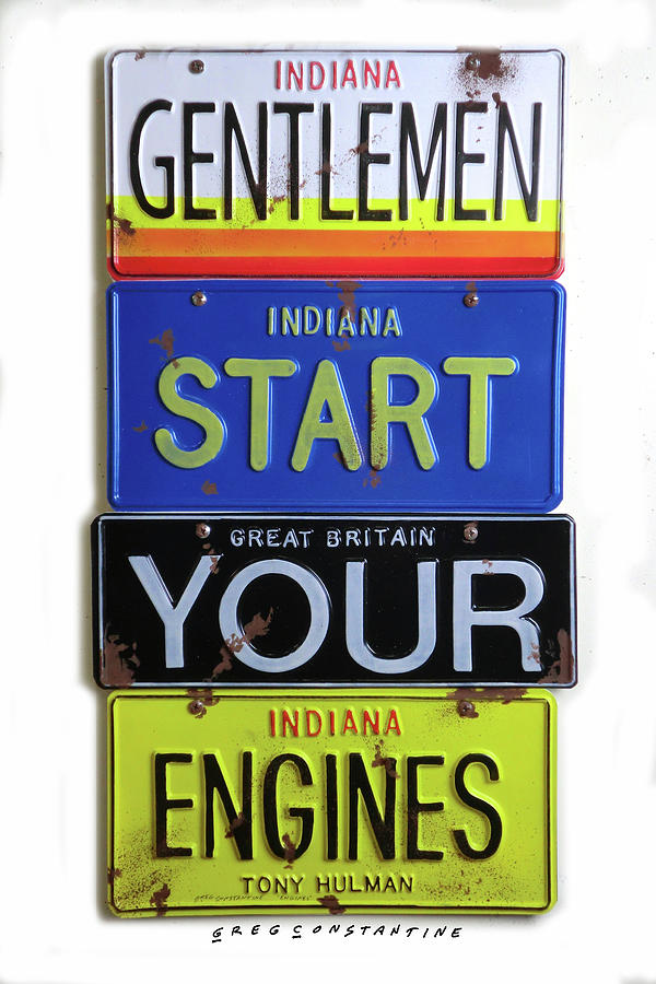 Typography Digital Art - Hulman Start Your Engines by Gregory Constantine