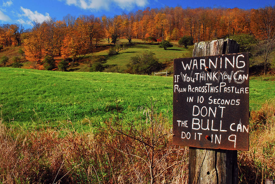 Fall Photograph - Humorous warning by James Kirkikis