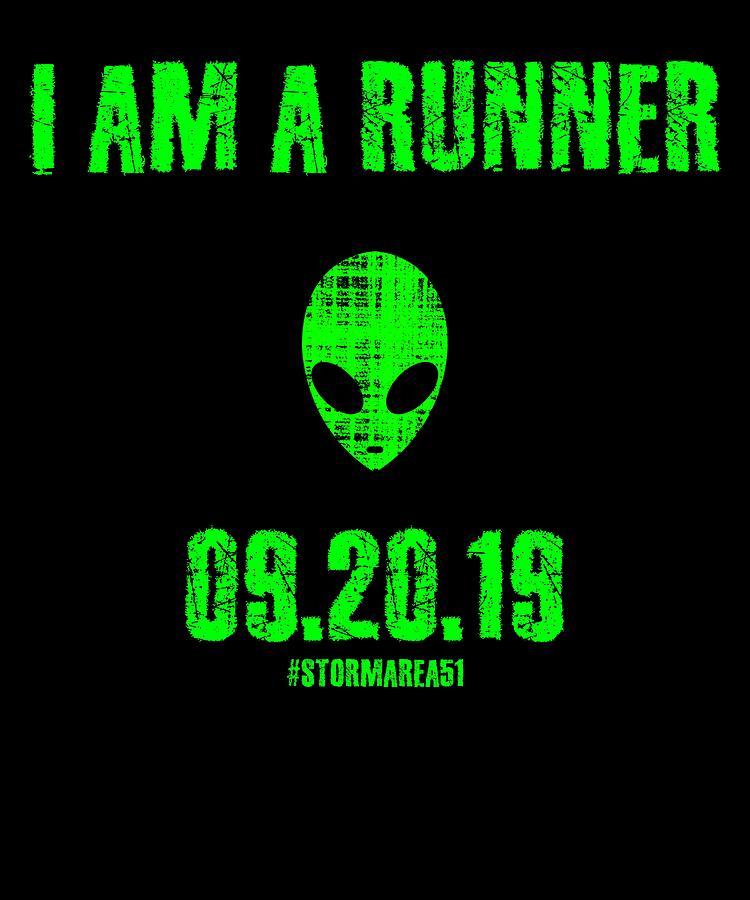 I Am A Runner Storm Area 51 September 20th Digital Art by Jean-Baptiste  Perie | Pixels