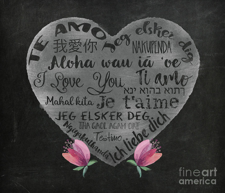Typography Painting - I Love You Chalkboard Heart, Flowers by Tina Lavoie