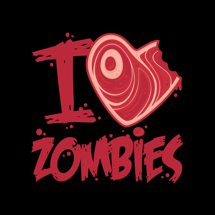Halloween Digital Art - I Love Zombies with Meat Heart by John Schwegel
