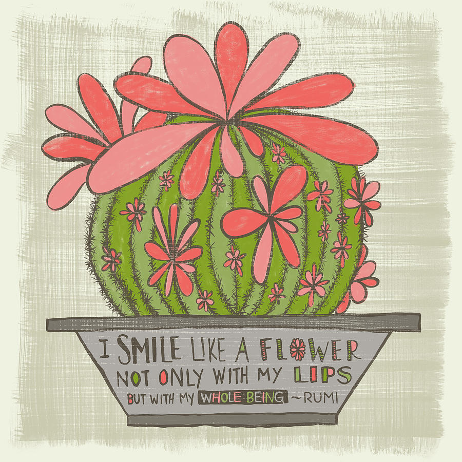 I Smile Like a Flower Rumi Quote Painting by Jen Montgomery
