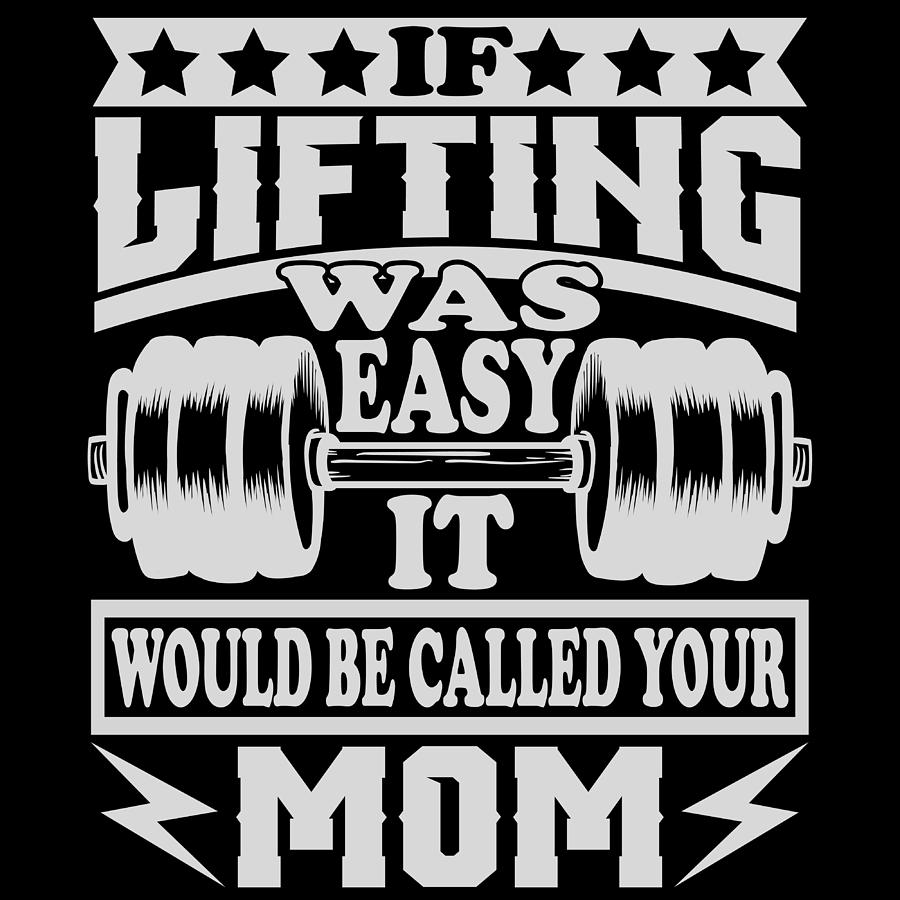 if lifting was easy shirt