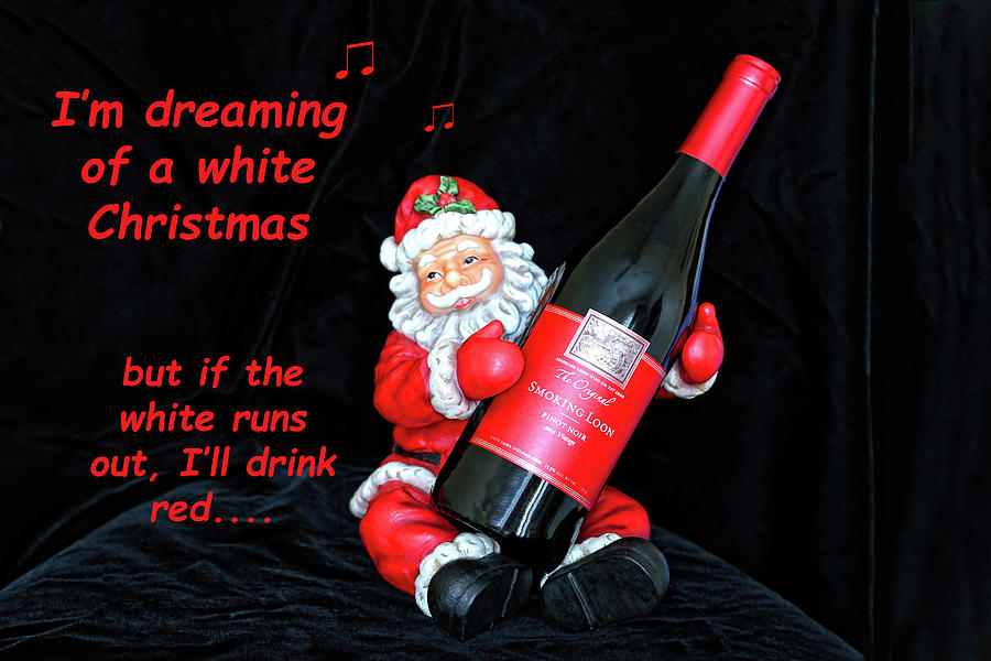 Ill Drink Red At Christmas Photograph by Kay Brewer