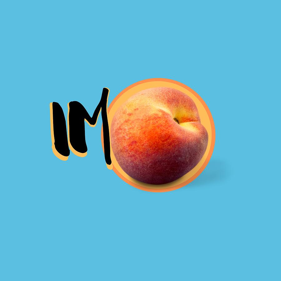 Im-Peach Digital Art by Unhinged Artistry