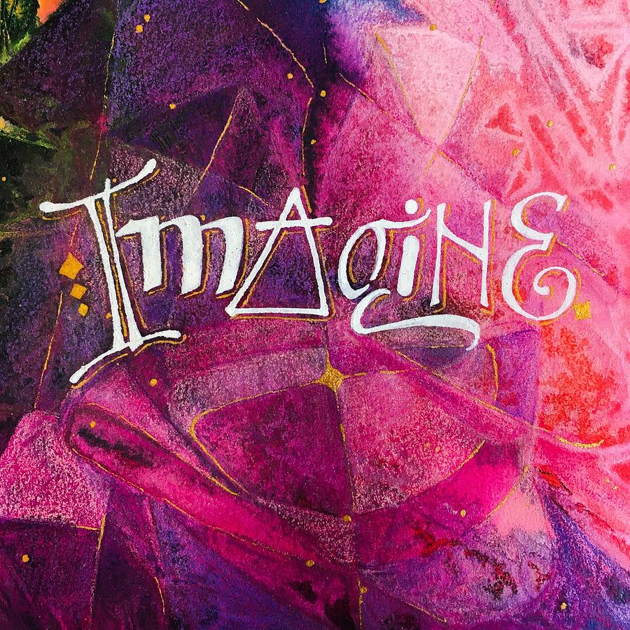 Imagine by Sally Wightkin Imagine by Sally Wightkin