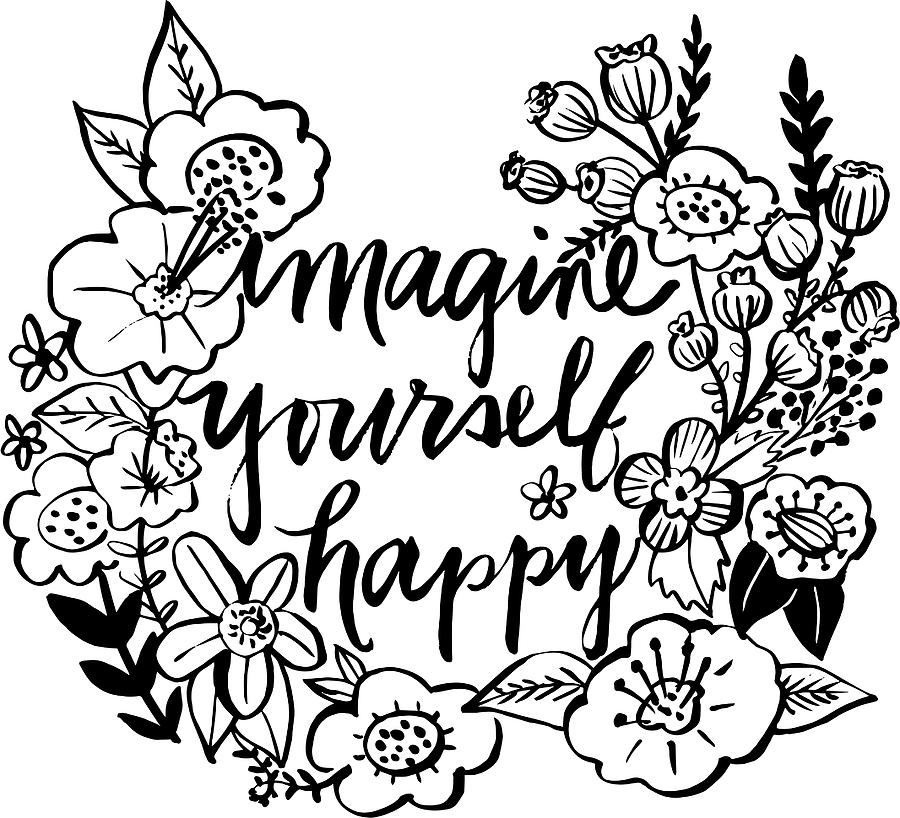 Flower Digital Art - Imagine Yourself Happy by Elizabeth Caldwell