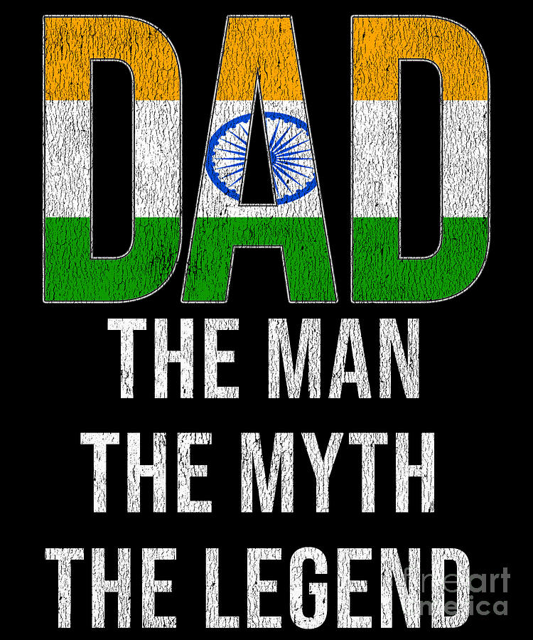 India Dad Fathers Day Digital Art by Jose O Fine Art America