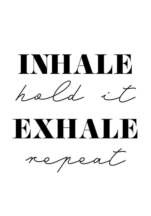 Inhale Exhale Photograph By 1x Studio Ii 