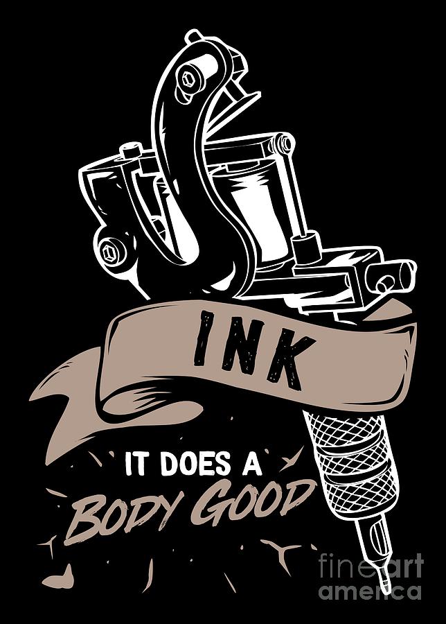 Ink It Does A Body Good Vinyl Decal Sticker 