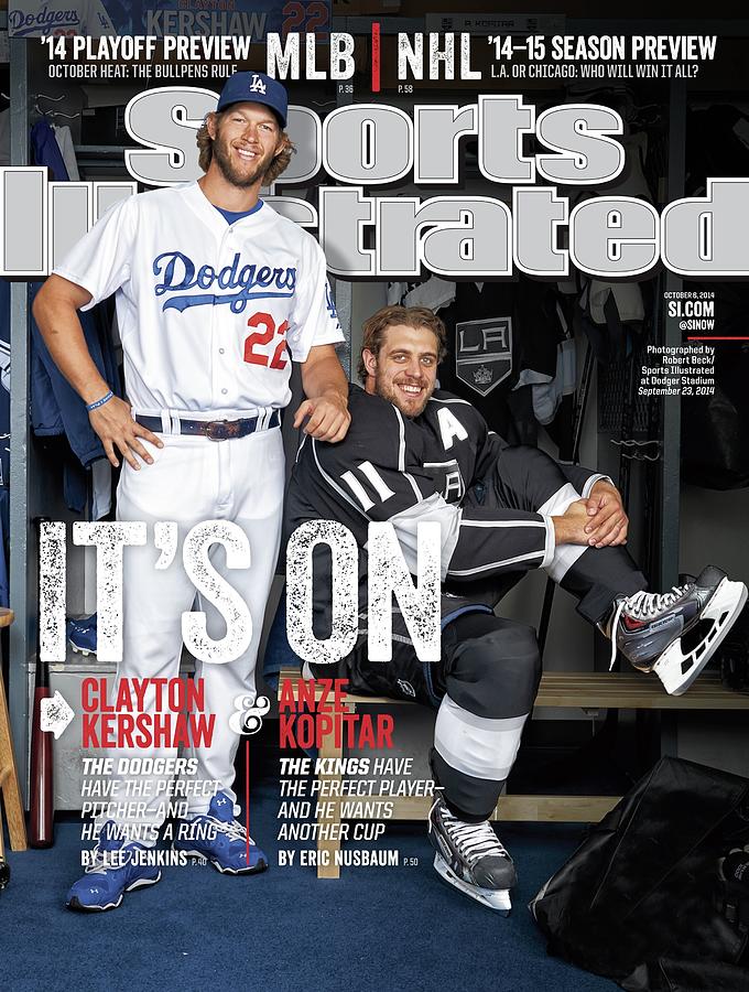 Its On Clayton Kershaw And Anze Kopitar Sports Illustrated Cover Photograph by Sports Illustrated