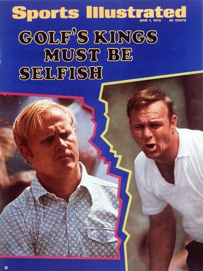 Jack Nicklaus And Arnold Palmer, Golf Sports Illustrated Cover Photograph by Sports Illustrated