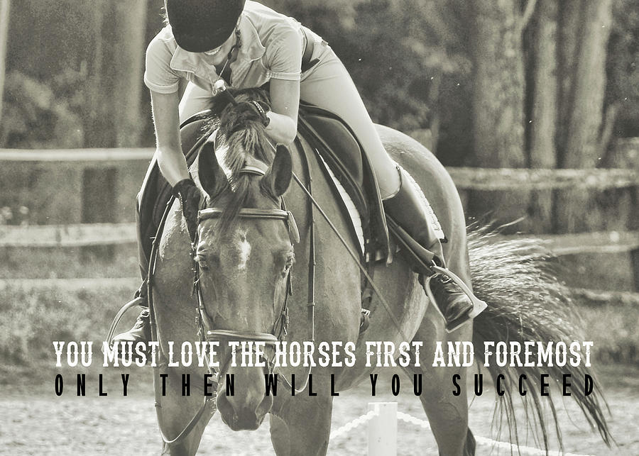 JOB WELL DONE quote Photograph by Dressage Design