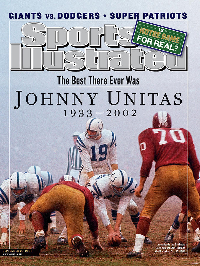 Johnny Unitas 1933 - 2002, A Tribute To The Best There Ever Sports Illustrated Cover Photograph by Sports Illustrated