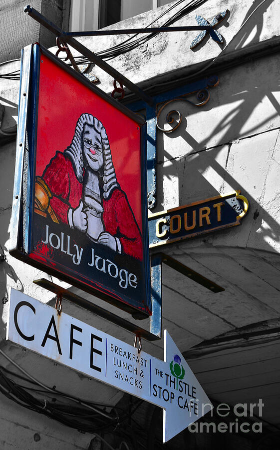 Jolly Judge Pub Sign, James Court, Lawnmarket Photograph by Yvonne Johnstone