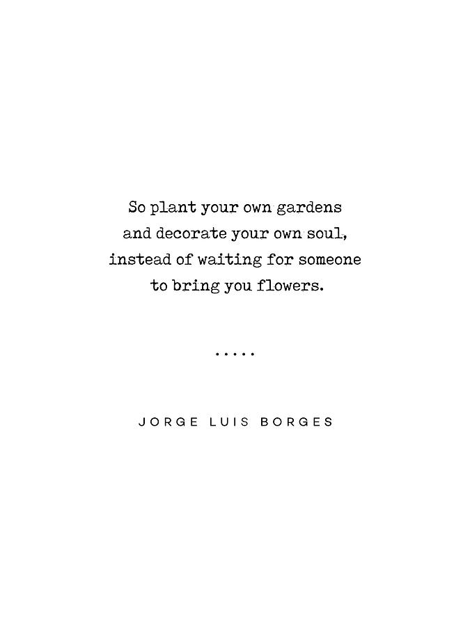 Jorge Luis Borges Quote 03 - Typewriter Quote - Minimal, Modern, Classy, Sophisticated Art Prints Mixed Media