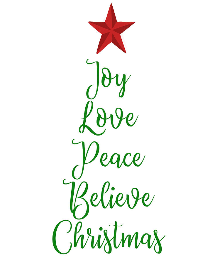 Joy Love Peace Believe Christmas Tree with Red Star Digital Art by ...