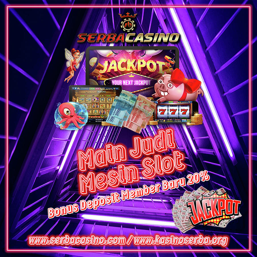 https://images.fineartamerica.com/images/artworkimages/mediumlarge/2/judi-mesin-slot-online-bonus-deposit-member-baru-serba-casino.jpg