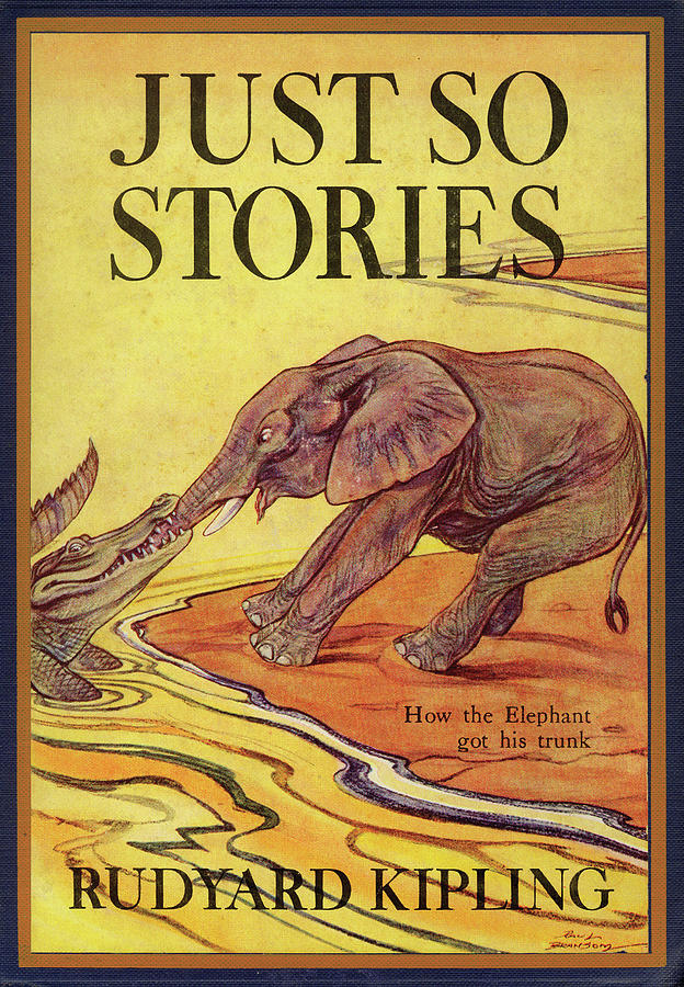 Just So Stories Painting by Rudyard Kipling - Fine Art America