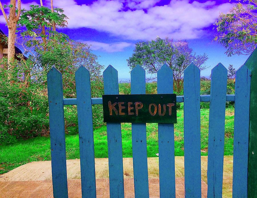 Keep Out Photograph by Debra Grace Addison