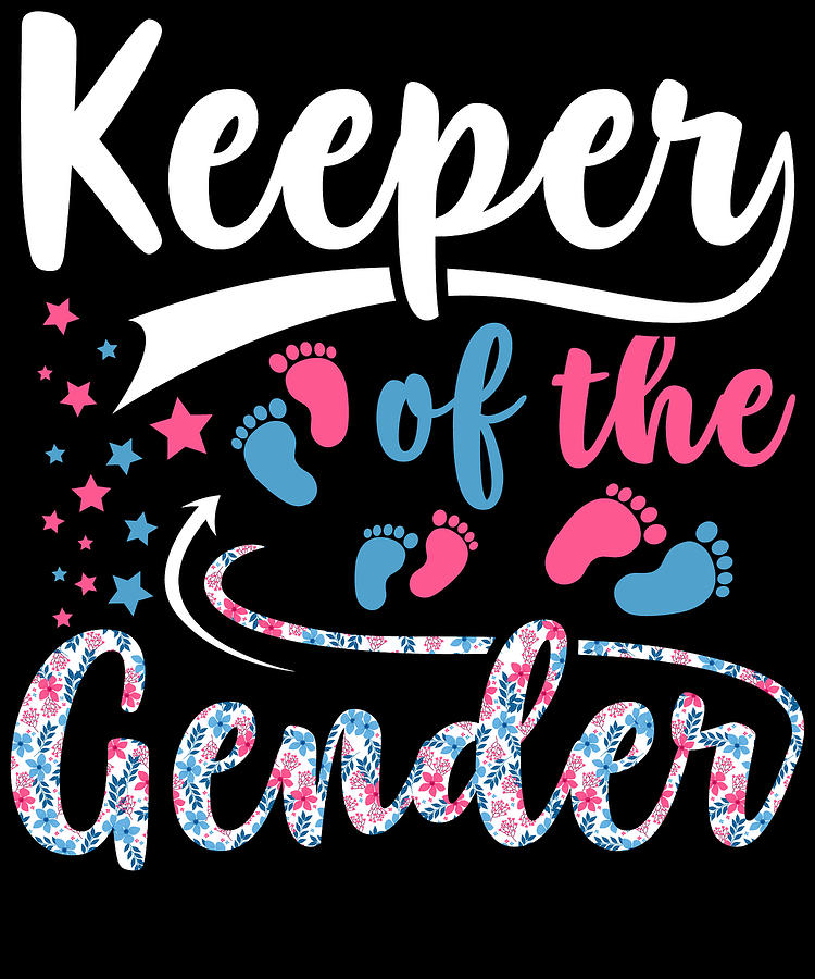 Keeper Of The Gender Sarcastic Funny Gender Reveal Digital Art by ...