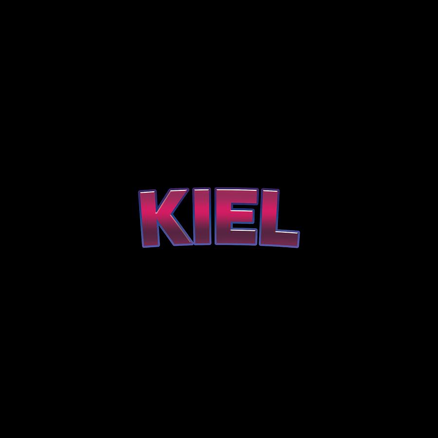 Kiel #Kiel Digital Art by TintoDesigns - Fine Art America