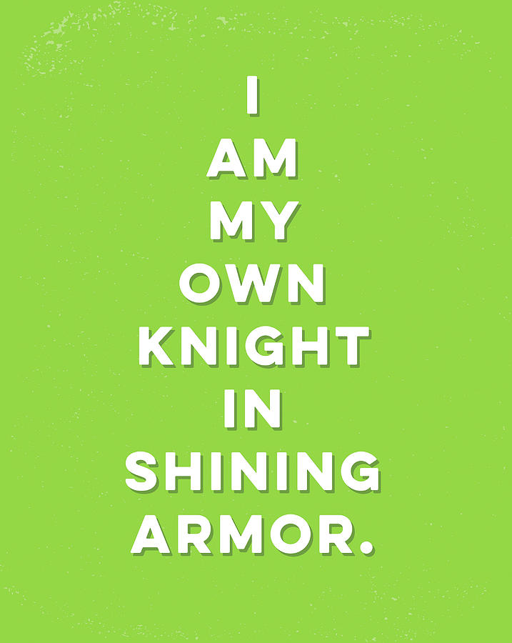 Typography Mixed Media - Knight In Shining Armor by Kimberly Glover