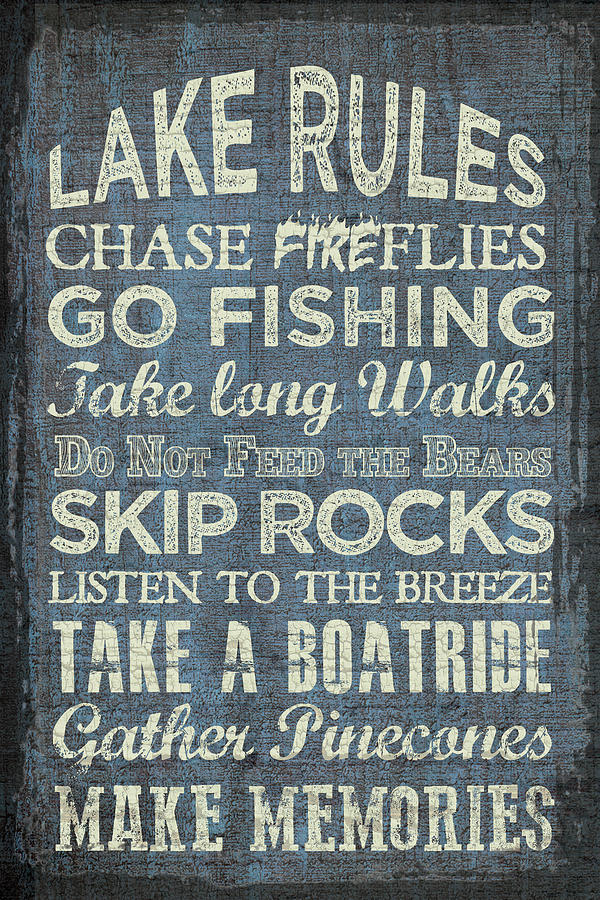 Typography Mixed Media - Lake Rules by Erin Clark