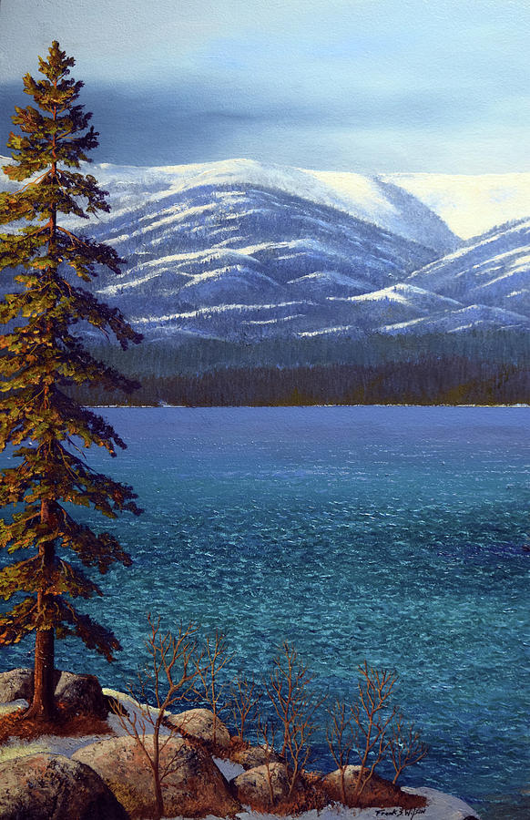 Lake Tahoe 1 Painting by Frank Wilson
