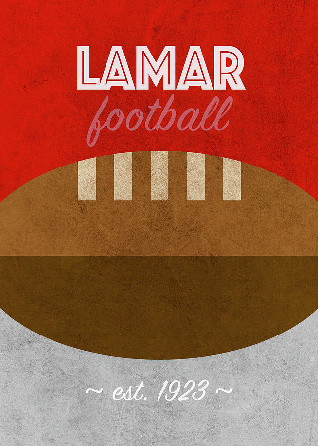 Lamar Mixed Media - Lamar Football College Sports Retro Vintage Poster by Design Turnpike Lamar Mixed Media - Lamar Football College Sports Retro Vintage Poster by Design Turnpike