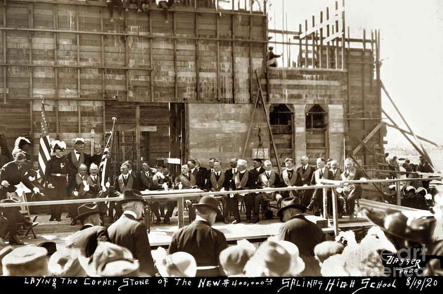 Corner Stone Photograph - Laying the Corner Stone of the New $ 400,000.00 Salinas High School 1920 by Monterey County Historical Society