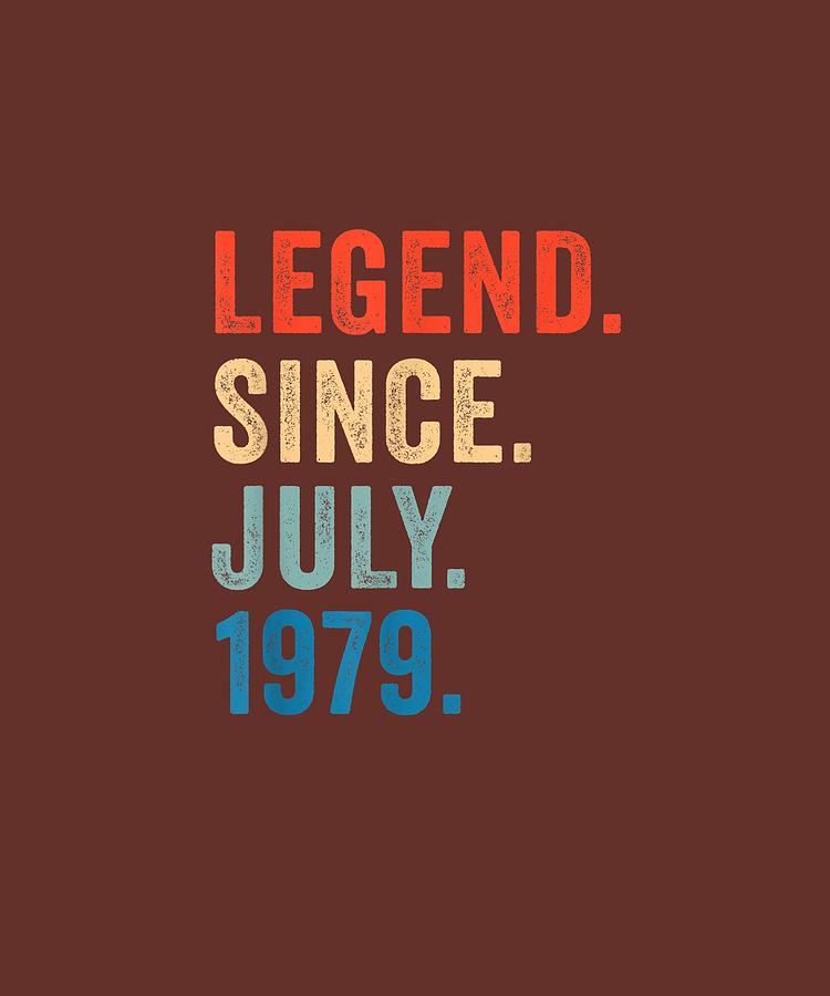 Legend July 1979 T Shirt Vintage 40th Birthday Decorations Digital