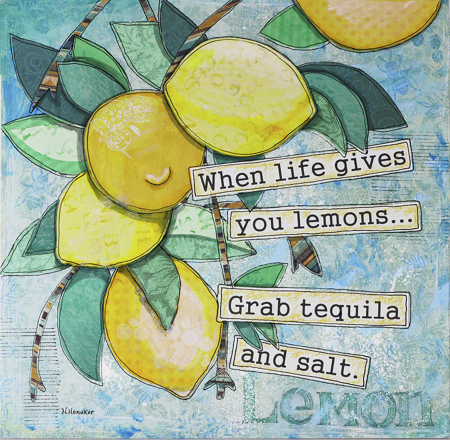 Typography Mixed Media - Lemony Life by Let Your Art Soar