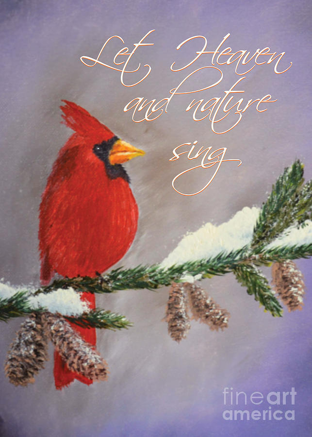 Cardinal Painting - Let Heaven and Nature Sing by Julie Webb