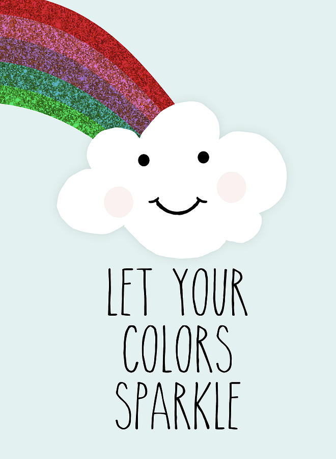 Colors Mixed Media - Let Your Colors Sparkle by Sundance Q
