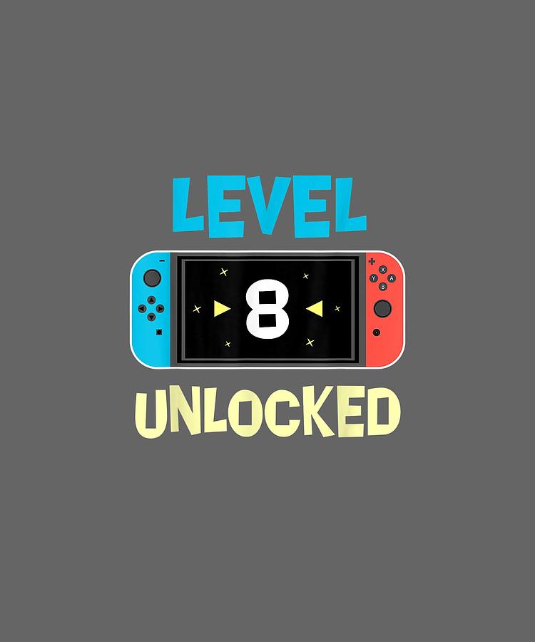 level 8 unlocked t shirt