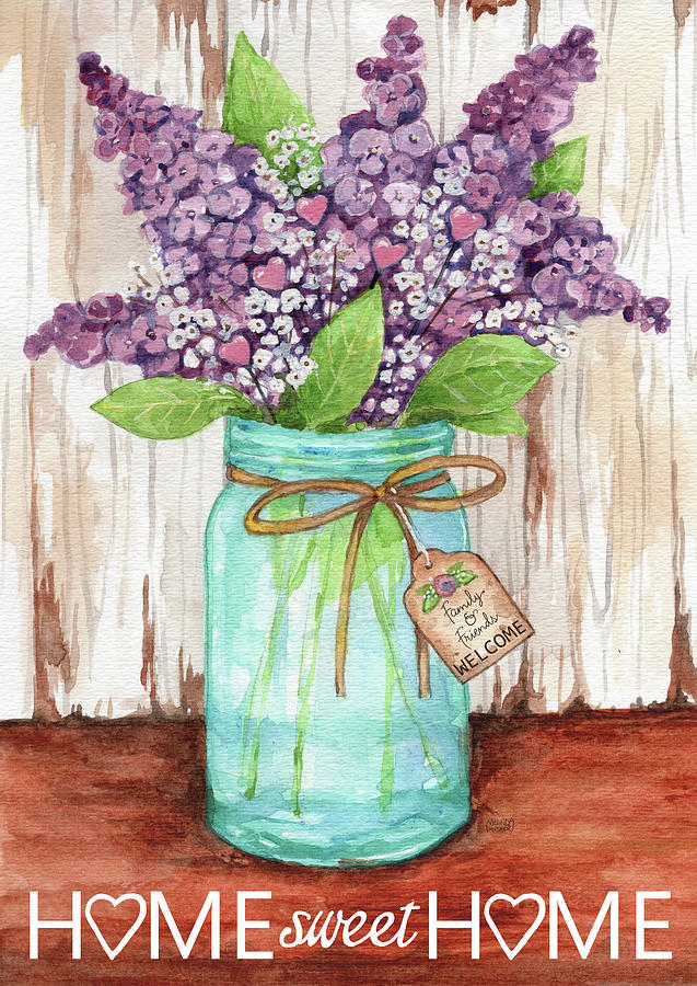 Flower Painting - Lilacs Home Sweet Home Jar by Melinda Hipsher
