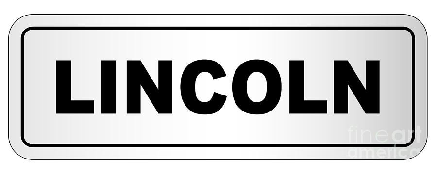 City Digital Art - Lincoln City Nameplate by Bigalbaloo Stock
