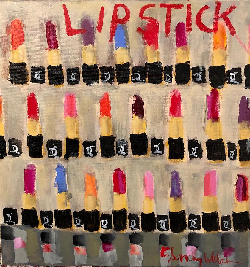 Lipstick 2 Painting by Sandy Welch
