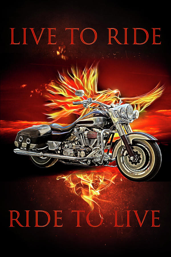 Live to Ride, Ride to Live in Shiny Chrome Digital Art by Debra and Dave Vanderlaan