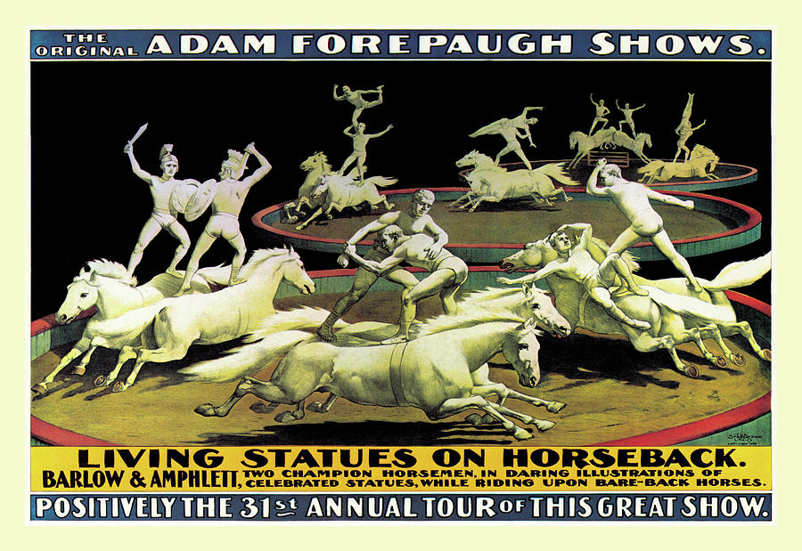 Living Statues on Horseback: The Original Adam Forepaugh Shows Painting by Unknown