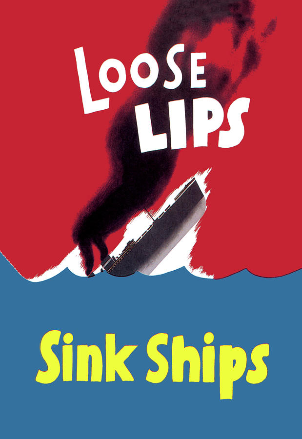 Loose Lips Sink Ships Painting by Seymour R. Goff