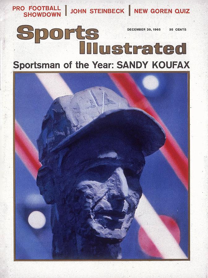 Los Angeles Dodgers Sandy Koufax, 1965 Sportsman Of The Year Sports Illustrated Cover Photograph by Sports Illustrated