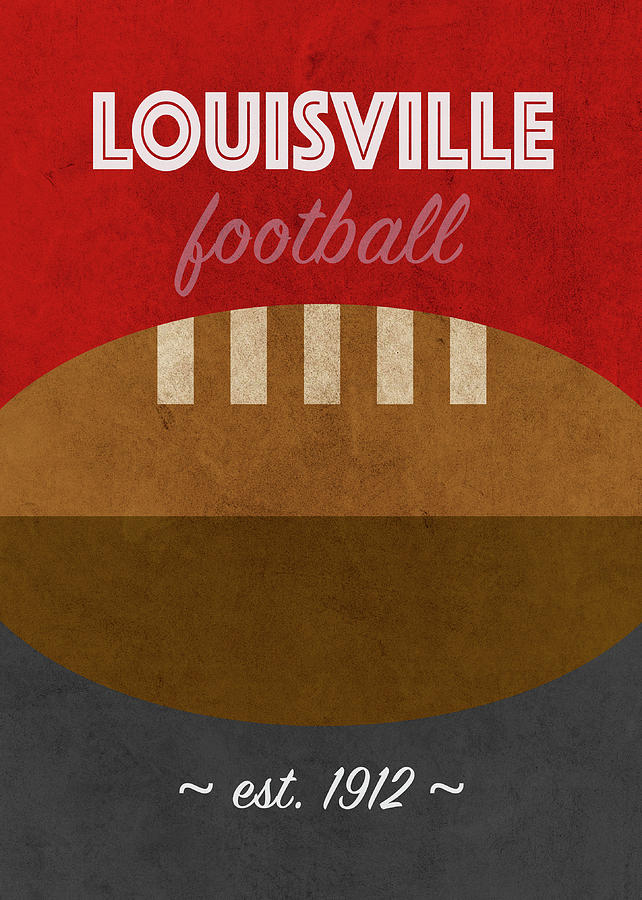 Louisville Mixed Media - Louisville College Football Team Vintage Retro Poster by Design Turnpike