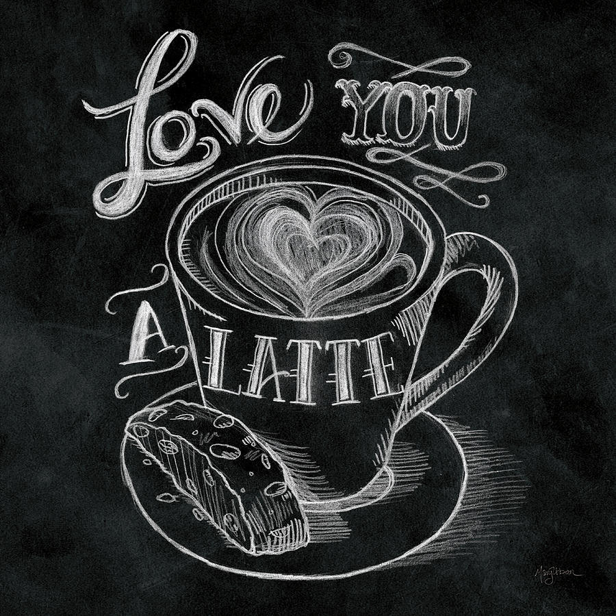 Coffee Mixed Media - Love You A Latte  No Border Square - 12x12 by Mary Urban